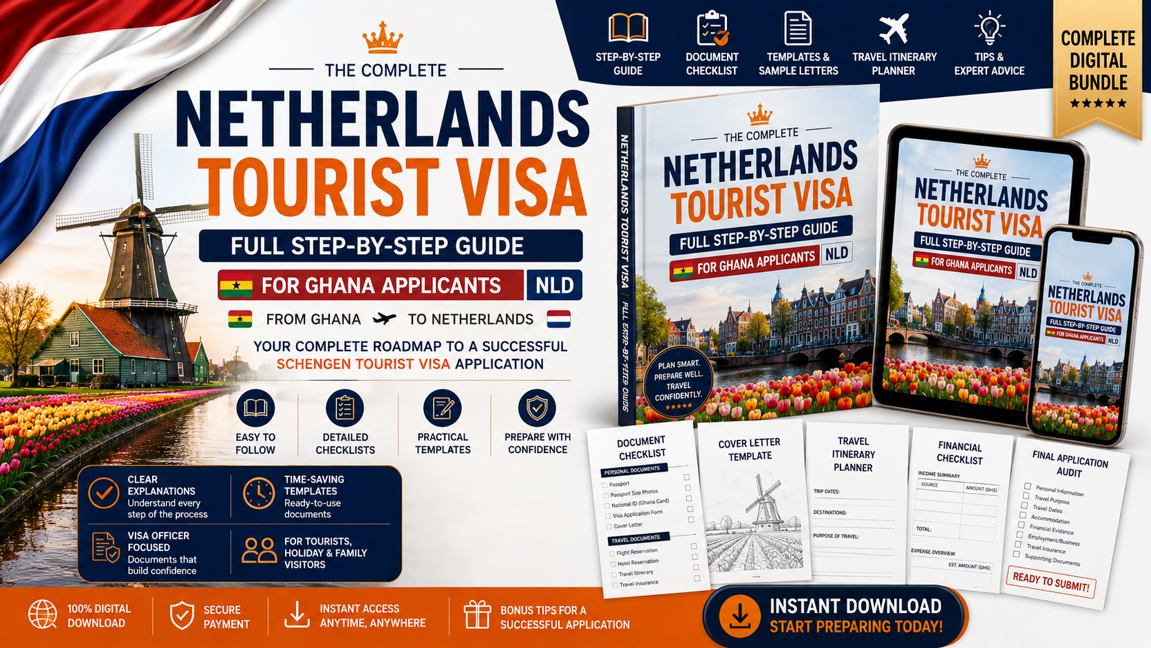 Netherlands Visa-Ready™ — Ghana Edition | Complete Tourist Visa & Interview Preparation Kit